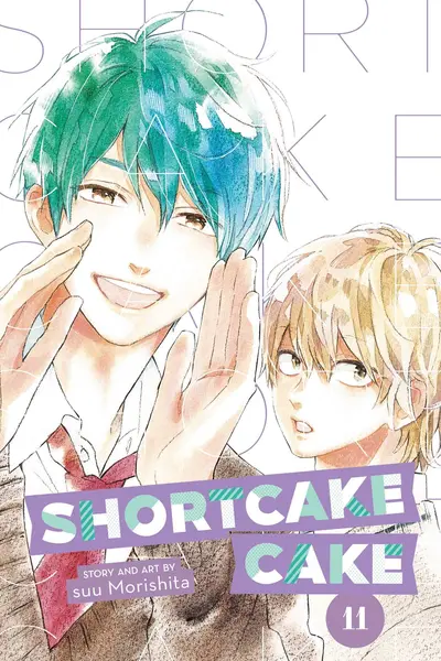 Shortcake Cake - Volume 11 | Suu Morishita