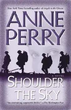 Shoulder the Sky, Paperback/Anne Perry