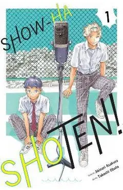 Show-Ha Shoten!, Vol. 1 - Akinari Asakura