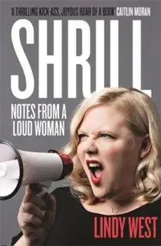 Shrill, Paperback/Lindy West