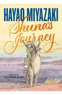 Shuna's Journey - Hayao Miyazaki