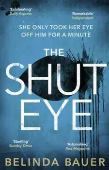 Shut Eye, Paperback/Belinda Bauer