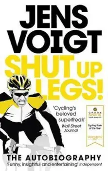 Shut up Legs!, Paperback/Jens Voigt