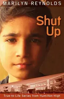 Shut Up, Paperback/Marilyn Reynolds