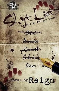 Shyt List (the Cartel Publications Presents) - Reign (t Styles)