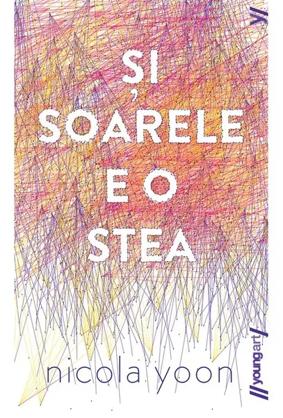 Si soarele e o stea | Nicola Yoon