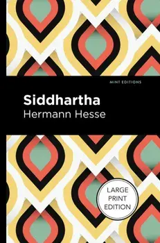 Siddhartha. Large type / large print ed, Paperback/Hermann Hesse