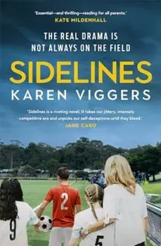 Sidelines, Paperback/Karen Viggers