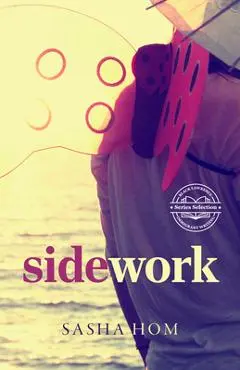 Sidework - Sasha Wol-soon Hom