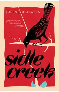Sidle Creek - Jolene Mcilwain