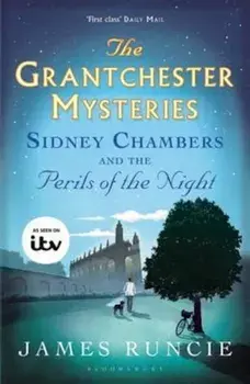 Sidney Chambers and The Perils of the Night, Paperback/James Runcie