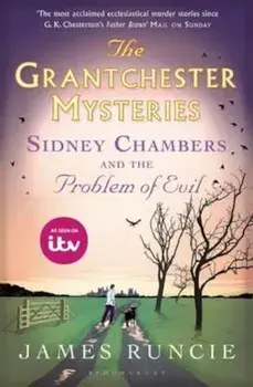 Sidney Chambers and The Problem of Evil, Paperback/James Runcie