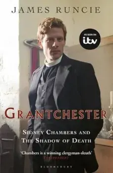 Sidney Chambers and The Shadow of Death, Paperback/James Runcie
