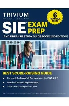 SIE Exam Prep 2025-2026: 6 Practice Tests and FINRA SIE Study Guide Book [2nd Edition] - B. Hettinger