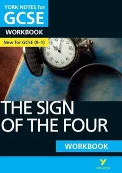 Sign of the Four: York Notes for GCSE (9-1) Workbook, Paperback/***
