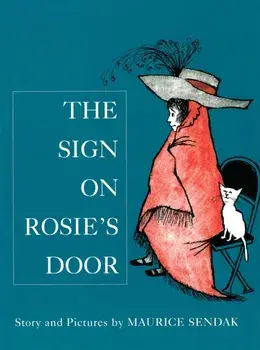 Sign On Rosie's Door, Paperback/Maurice Sendak