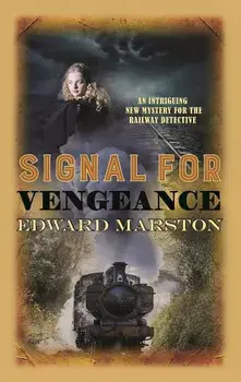 Signal for Vengeance, Paperback/Edward Marston