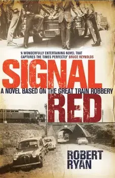 Signal Red, Paperback/Robert Ryan