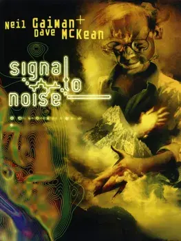 Signal to Noise. New ed, Paperback/Neil Gaiman