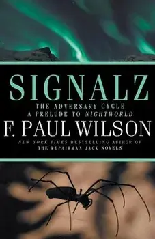 Signalz, Paperback/F. Paul Wilson