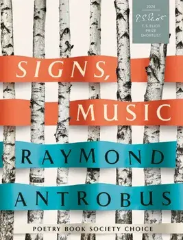 Signs, Music, Paperback/Raymond Antrobus