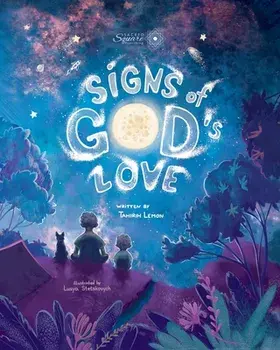 Signs of God's Love, Paperback/Tahirih L. Lemon