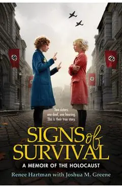 Signs of Survival: A Memoir of the Holocaust - Renee Hartman