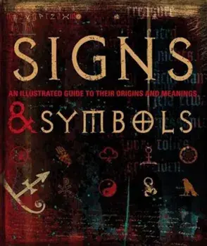 Signs & Symbols, Hardcover/Miranda Bruce-Mitford