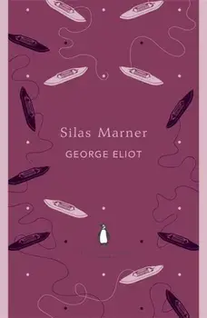 Silas Marner, Paperback/George Eliot