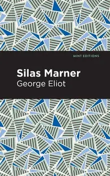 Silas Marner, Paperback/George Eliot