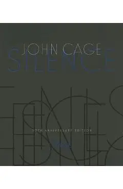 Silence: Lectures and Writings - John Cage