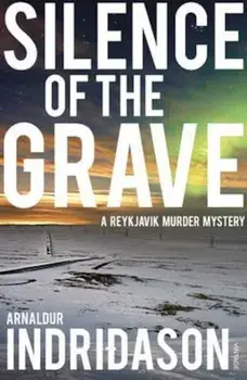 Silence Of The Grave, Paperback/Arnaldur Indridason