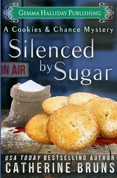 Silenced by Sugar, Paperback/Catherine Bruns