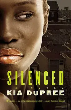 Silenced, Paperback/Kia Dupree