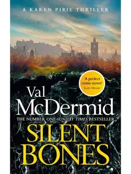 Silent Bones, Paperback/Val McDermid