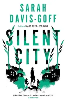 Silent City, Paperback/Sarah Davis-Goff