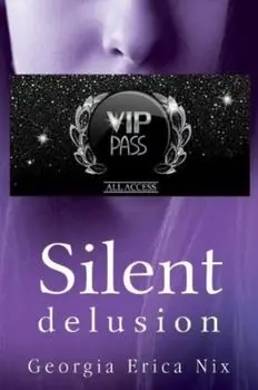 Silent Delusion, Paperback/Georgia Erica Nix