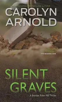 Silent Graves, Paperback/Carolyn Arnold