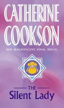 Silent Lady, Paperback/Catherine Cookson