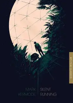 Silent Running, Paperback/Mark Kermode