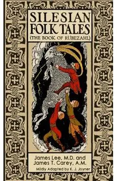 Silesian Folk Tales: The book of Rübezahl - K. J. Joyner