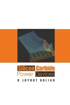 Silicon Carbide Power Devices, Paperback/B. Jayant Baliga
