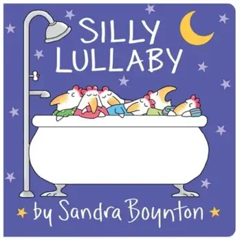 Silly Lullaby. Oversized Lap Board Book, Board book/Sandra Boynton