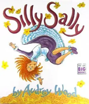 Silly Sally, Paperback/Audrey Wood