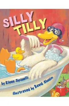 Silly Tilly - Eileen Spinelli