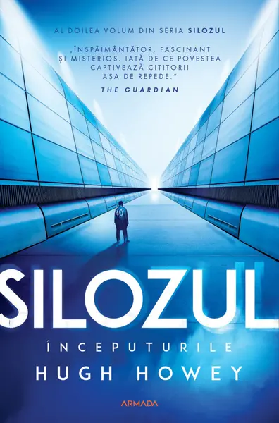 Silozul. Începuturile (seria Silozul, partea a II-a)