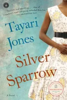 Silver Sparrow, Paperback/Tayari Jones