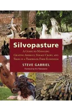 Silvopasture - Steve Gabriel