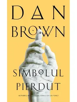 Simbolul pierdut/Dan Brown