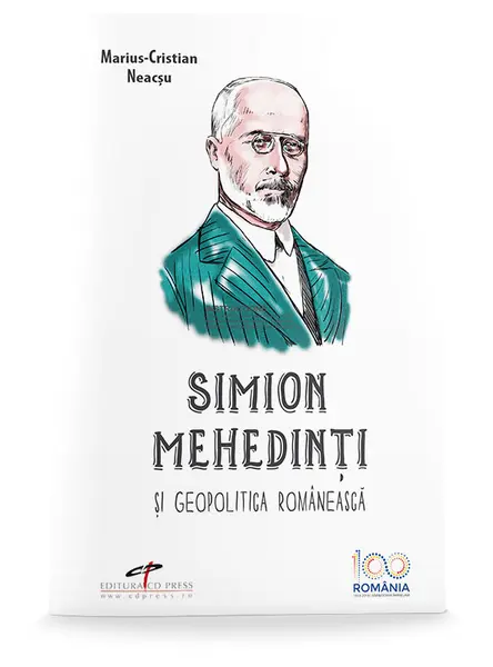 Simion Mehedinti si geopolitica romaneasca | Marius-Cristian Neacsu